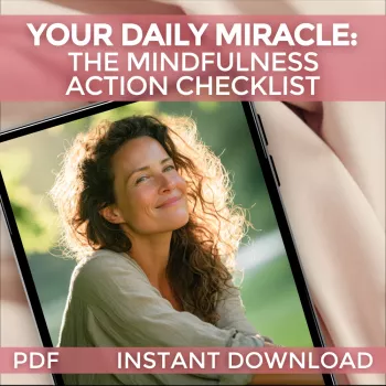Daily Mindfulness Checklist: 10 Minutes to Inner Peace